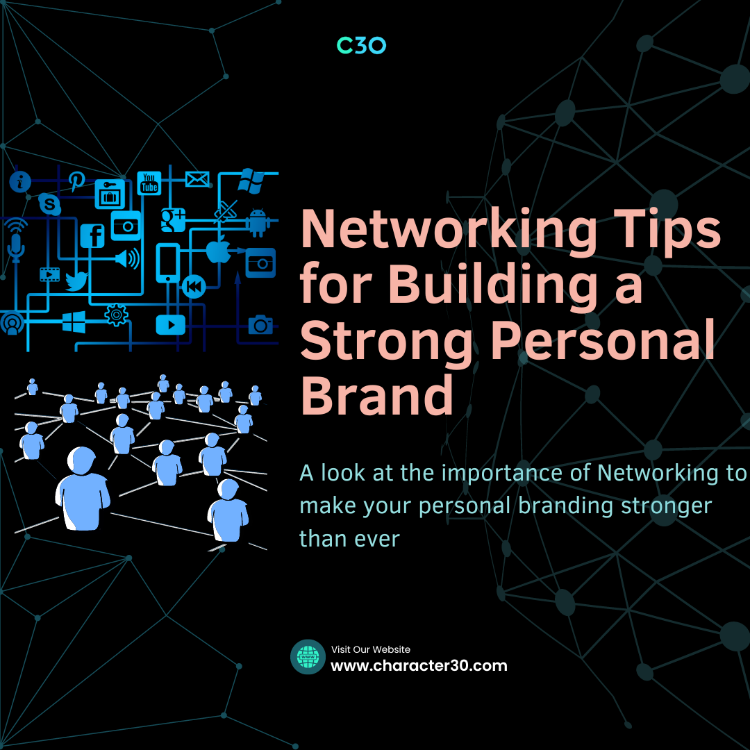 Networking Tips for Building a Strong Personal Brand